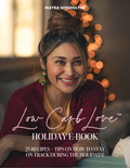 [LIMITED EDITION] Holiday Recipe E-book (25 RECIPES!!) + Tips to Avoid Holiday Weight Gain!